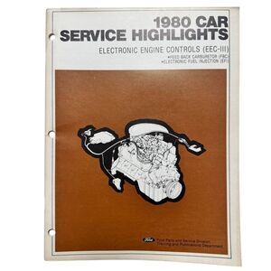 1980 CAR SERVICE HIGHLIGHTS EEC III MANUAL For FORD Motor Vehicles Paperback